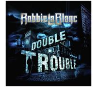 Robbie Lablanc – Double Trouble – CD