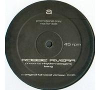 Robbie Rivera Presents Rhythm Bangers - Bang