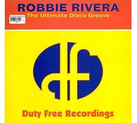 Robbie Rivera - The Ultimate Disco Groove [12 inch] [Import]
