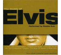 Robbie Solo - Music of Elvis Presley [Import]