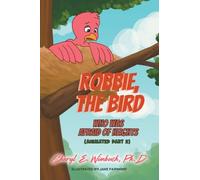 Robbie, the Bird Who Was Afraid of Heights (Animated Part 2)