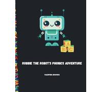 Robbie the Robot's Phonics Adventure