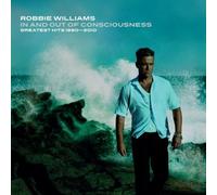 Robbie Williams [1990-2010] - In & Out of Consciousness:Hits