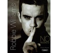 Robbie Williams: No regrets