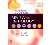 Robbins And Cotran Review Of Pathology