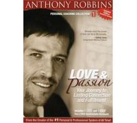 Robbins, Anthony - Love & Passion: Your Journey to Lasting Connection