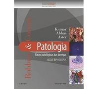 Robbins E Cotran. Patologia. Bases Patológicas Das Doenças Vários Autores (Auteur)