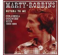 Marty Robbins – Return To Me: Columbia Country Hits 1959-1982 – Import (SPV Entertainment)