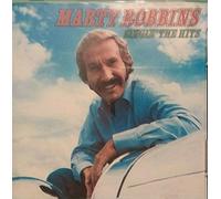 Robbins, Marty - Singin The Hits