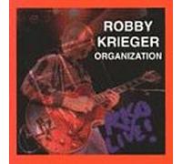 Robby Krieger Organization - R.K.O Live