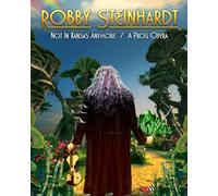 Robby Steinhardt Not In Kansas Anymore - A Prog Opera (Vinyl)
