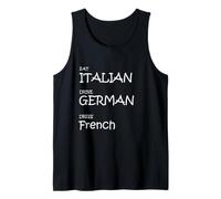 Robe Allemande Eat Italian Drive française - Funny Luxury Lifesty Débardeur