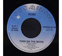 ROBE - Turn On The Moon