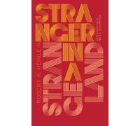 Robert A. Heinlein Stranger in a Strange Land (Relié) Penguin Galaxy