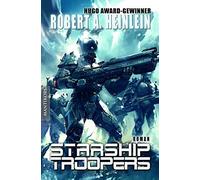 Robert A Heinlein U Starship Troopers: Der Science Fiction Klassiker vo (Poche)