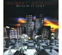 Robert Armani - Blow It Out