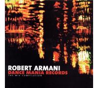 Robert Armani - Dance Mania [Import]