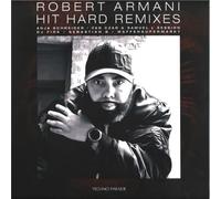 Robert Armani - Hit Hard Remixes