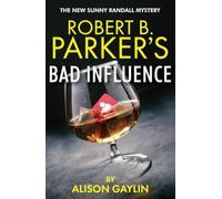 Robert B. Parker's Bad Influence