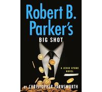 Robert B. Parker's Big Shot