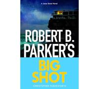 Robert B. Parker's Big Shot: Jesse Stone 23