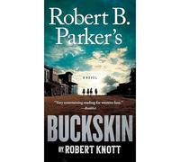 Robert B. Parker's Buckskin
