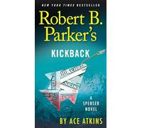 Robert B. Parker's Kickback