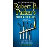 Robert B. Parker's Killing The Blues