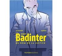 Robert Badinter, au nom de la justice