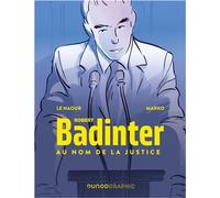 Robert Badinter, au nom de la justice - Jean-Yves Le Naour - Dunod - cartonné - Bande dessinée