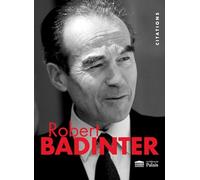 ROBERT BADINTER : CITATIONS ILLUSTRÉES