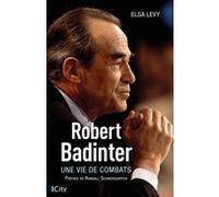 Robert Badinter Elsa Levy (Auteur)