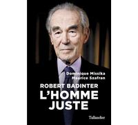 Robert Badinter: L'homme juste