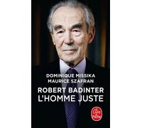 Robert Badinter, l'homme juste - Dominique Missika - Lgf - Poche - Essai