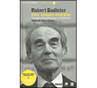 Robert Badinter: Une longue marche
