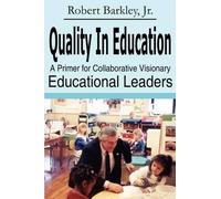 Robert Barkley Quality in Education (Poche)