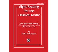 Robert benedict : sight reading for the classical guitar - levels 1-3
