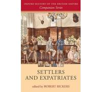 Robert Bickers Settlers and Expatriates (Relié)