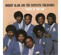 Robert Blair - Today is The Day