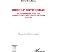 Robert Bothereau Gérard Emmanuel Da Silva (Auteur)