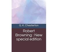 Robert Browning: New special edition
