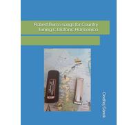 Robert Burns songs for Country Tuning C Diatonic Harmonica