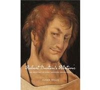 Robert Burtons Rhetoric - Susan Temple University Emerita Wells - Pennsylvania State University Press - Livre en Anglais - Hardback Susan Temple University Emerita WellsSusan Temple University Emerita