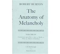 Robert Burton's the Anatomy of Melancholy, Oxford English Texts Series J. B. Bamborough, Martin Dodsworth, Robert Burton (Auteur)