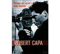 Robert Capa, l'homme qui voulait croire à sa legende G