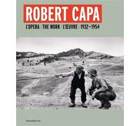 Robert Capa L'œuvre 1930-1954, Édition trilingue français-anglais-italien - Gabriel Bauret - Silvana Editoriale - broché - Beau livre