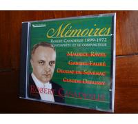 Robert Casadesus - L'interprète Et Le Compositeur