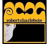 Robert Charlebois - Charlebois 2 1er Enregistremen [Import]