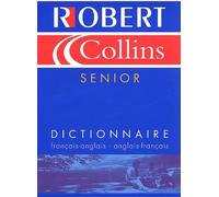 Robert & Collins senior : Dictionnaire français-anglais, anglais-français