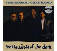 Robert Cray Band, The - Don't Be Afraid Of The Dark - Mercury - 834 923-1